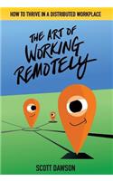 Art of Working Remotely