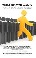 EMPOWERED INDIVIDUALISM (What Do You Want?)