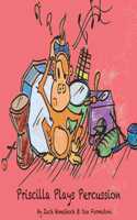 Priscilla Plays Percussion