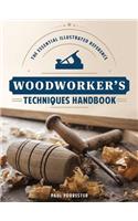 Woodworker's Techniques Handbook
