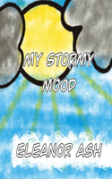 My Stormy Mood