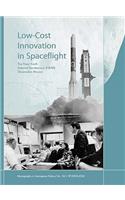 Low Cost Innovation in Spaceflight
