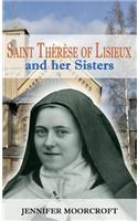 St Therese of Lisieux and her Sisters