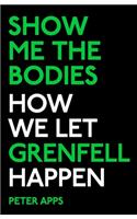 Show Me the Bodies