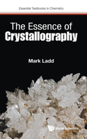 The Essence of Crystallography