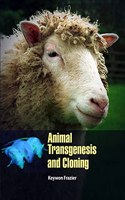 Animal Transgenesis and Cloning by Keywon Frazier