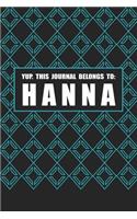 Yup. This Journal Belongs to Hanna: Name Notebook to Write in