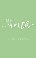 Turn North Journal