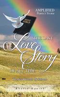 Last Love Story of All Time