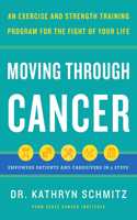 Moving Through Cancer