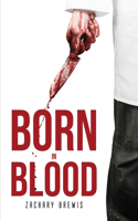 Born in Blood