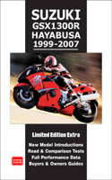 Suzuki GSX1300R Hayabusa 1999-2007 Limited Edition Extra: New Model Introductions. Road and Comparison Tests. Full Performance Data. Buyers and  Owners Guide