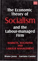 The Economic Theory of Socialism and the Labour-managed Firm