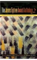 James Tiptree Award Anthology 2