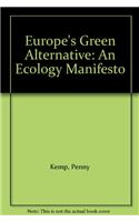 Europe's Green Alternative