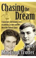Chasing the Dream