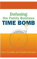 Defusing the Family Business Time Bomb