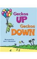 Geckos Up, Geckos Down