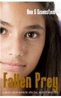 Fallen Prey, A Sean Gray Junior Special Agent Mystery