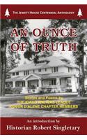 Ounce of Truth