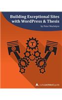 Building Exceptional Sites with WordPress & Thesis