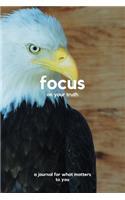 Focus on your truth