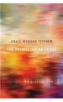 Trembling Answers