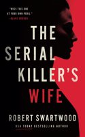 Serial Killer's Wife