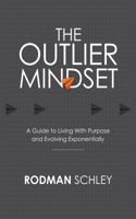 Outlier Mindset