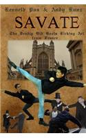 Savate - The Deadly Old Boots Kicking Art from France