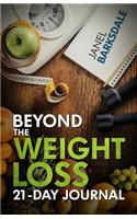 Beyond the Weight Loss Journal