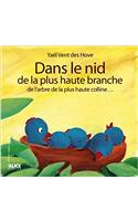 Dans Le Nid de La Plus Haute Branche