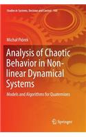 Analysis of Chaotic Behavior in Non-linear Dynamical Systems