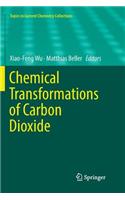 Chemical Transformations of Carbon Dioxide