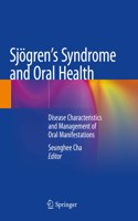Sjögren's Syndrome and Oral Health