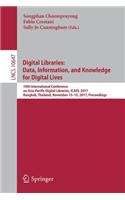 Digital Libraries: Data, Information, and Knowledge for Digital Lives