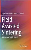 Field-Assisted Sintering