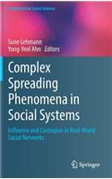 Complex Spreading Phenomena in Social Systems