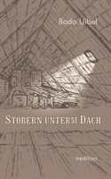 Stöbern unterm Dach