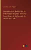 Geneva and Oxford