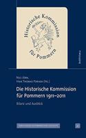 Die Historische Kommission für Pommern 1911–2011
