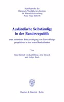 Auslandische Selbstandige in Der Bundesrepublik