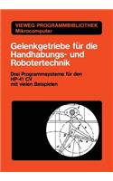 Gelenkgetriebe für die Handhabungs- und Robotertechnik