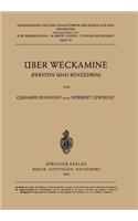 Über Weckamine