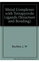 Metal Complexes with Tetrapyrrole Ligands I