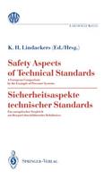 Safety Aspects of Technical Standards / Sicherheitsaspekte technischer Standards: A European Comparison by the Example of Pressure Systems / Ein europäischer Vergleich am Beispiel druckführender Behältnisse(Ladenburger Kolleg Studien zum Umweltstaat)
