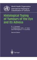 Histological Typing of Tumours of the Eye and Its Adnexa