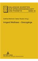Irmgard Weithase - Grenzgaenge