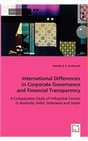 International Differences in Corporate Governance and Financial Transparency