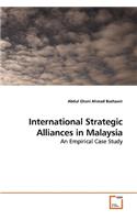 International Strategic Alliances in Malaysia